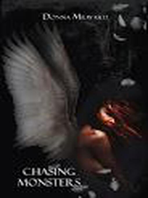 Title details for Chasing Monsters by Donna Milward - Available